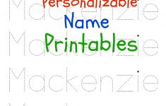 6 Best Images Of Printable Traceable Names Free Printable Name | Free Printable Name Tracing Worksheets For Preschoolers